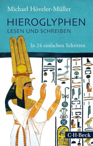 c-h-beck-paperback-hieroglyphen-lesen-und-schreiben-lehrbuch-24-schritte image 2