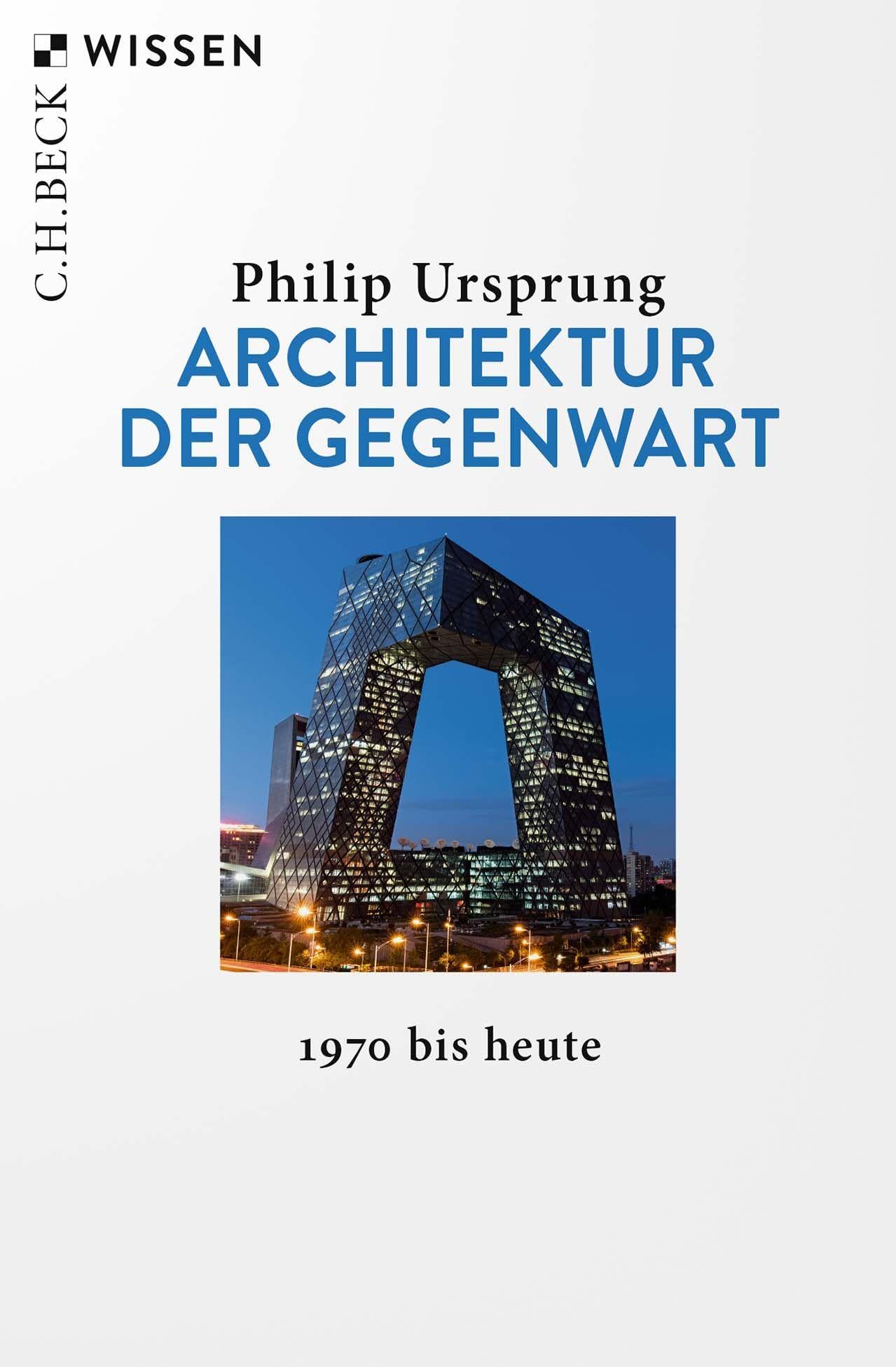 c-h-beck-wissen-architektur-der-gegenwart-1970-bis-heute-taschenbuch image 1