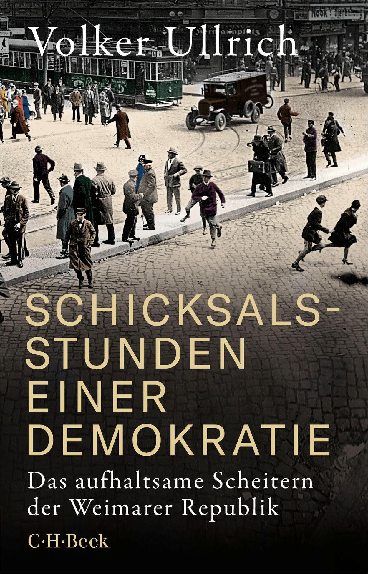 c-h-beck-paperback-schicksalsstunden-demokratie-buch-weimar image 1