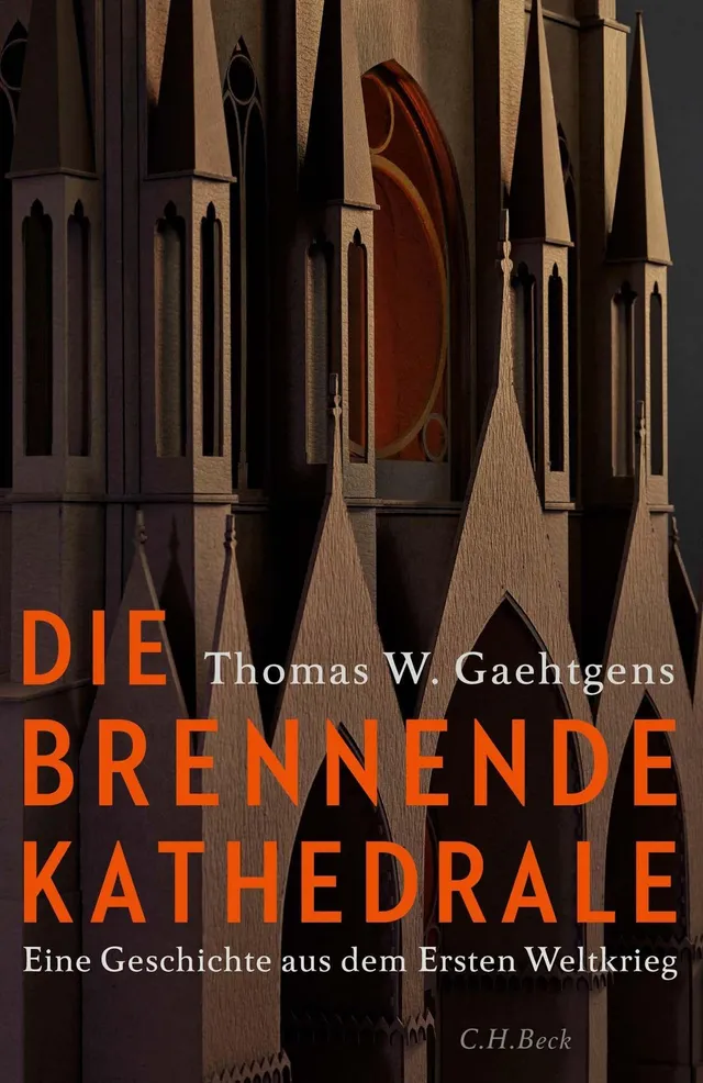 c-h-beck-paperback-die-brennende-kathedrale-buch-erster-weltkrieg image 1