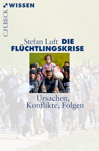 c-h-beck-wissen-fl-chtlingskrise-buch-ursachen-folgen image 2