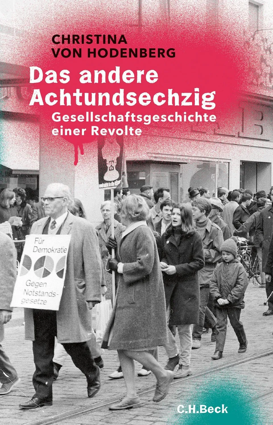c-h-beck-das-andere-achtundsechzig-buch-gesellschaftsgeschichte image 1