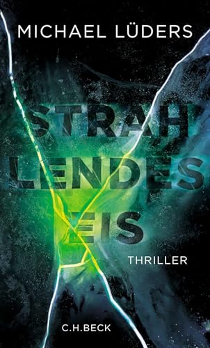 c-h-beck-strahlendes-eis-thriller-taschenbuch-sophie-schelling image 2
