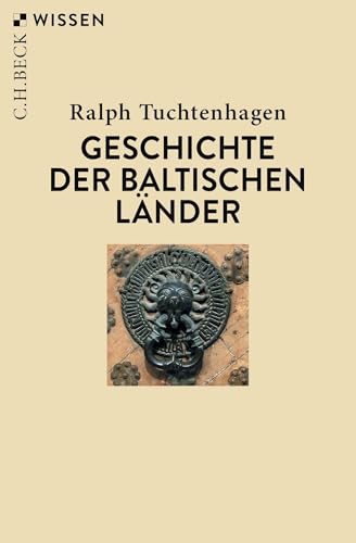 c-h-beck-wissen-geschichte-der-baltischen-l-nder-buch image 2