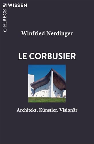 c-h-beck-le-corbusier-architekt-k-nstler-vision-r-buch-mit-abbildungen image 2