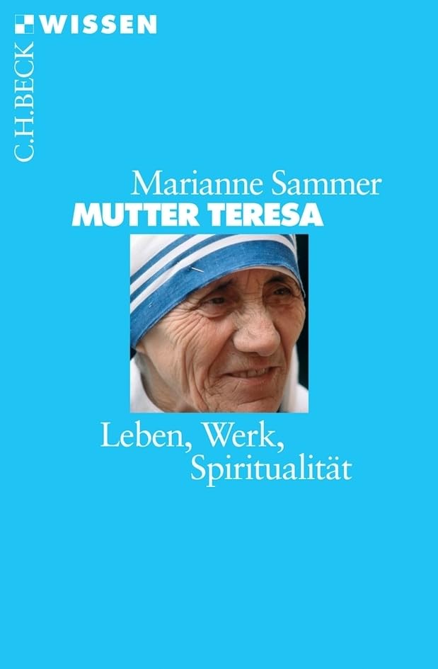 c-h-beck-mutter-teresa-leben-werk-spiritualit-t-buch-biografie image 1