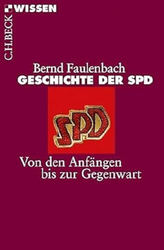 c-h-beck-wissen-geschichte-der-spd-von-den-anf-ngen-sachbuch image 2