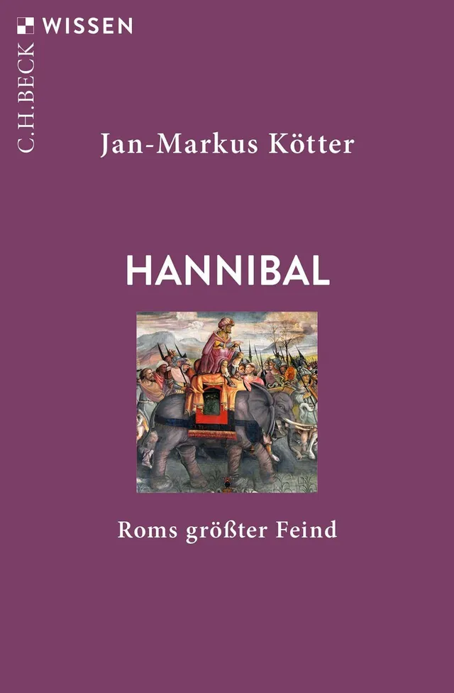 c-h-beck-wissen-hannibal-roms-gr-ter-feind-buch-antike image 1