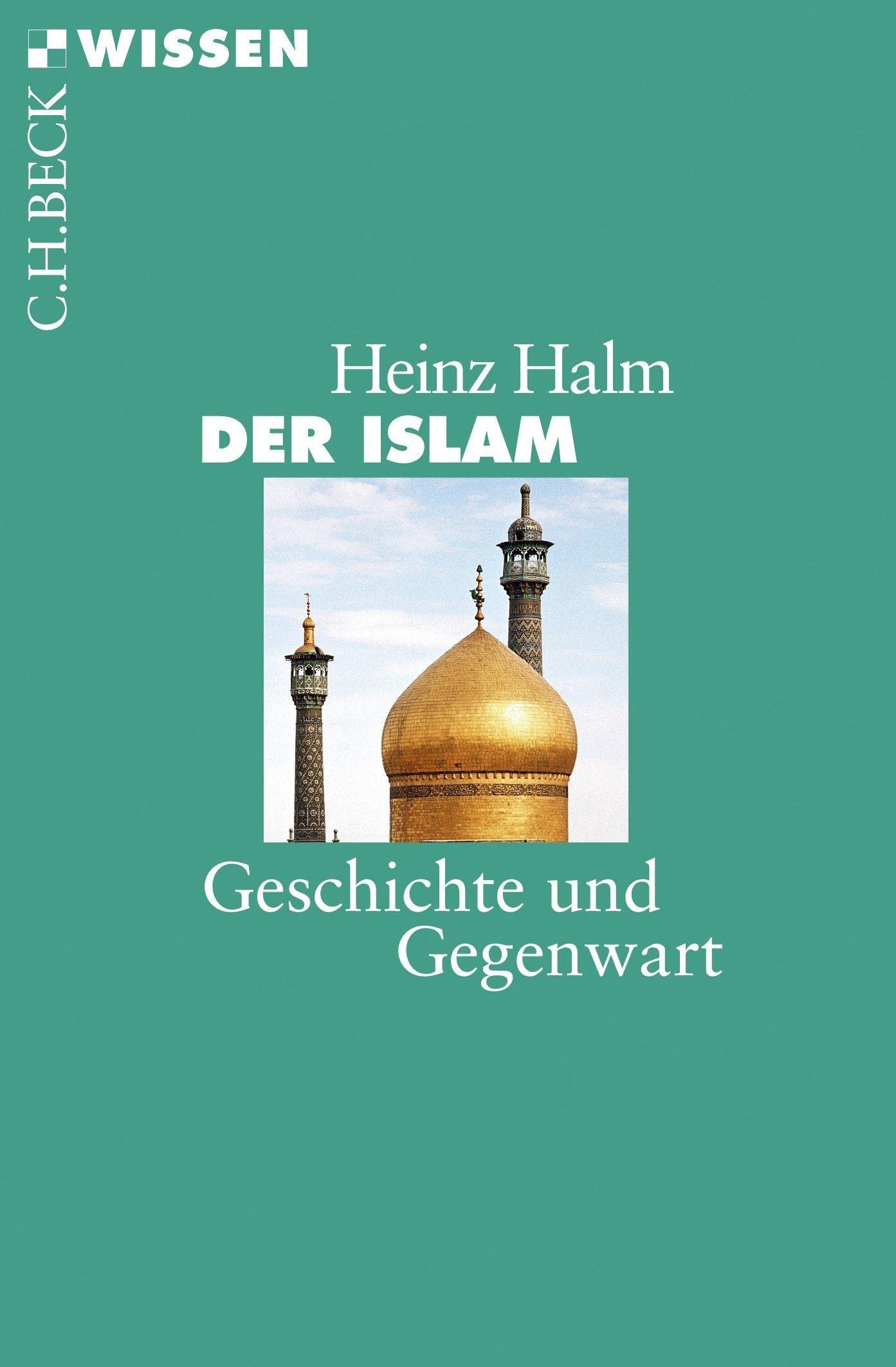 c-h-beck-wissen-der-islam-buch-geschichte-und-gegenwart image 1