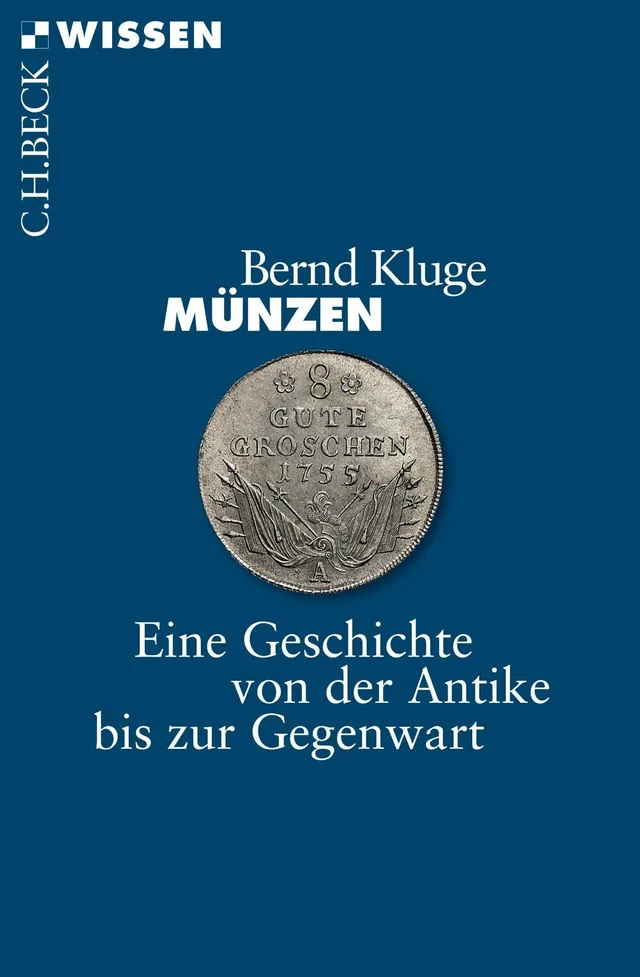 c-h-beck-wissen-m-nzen-buch-antike-bis-gegenwart image 1