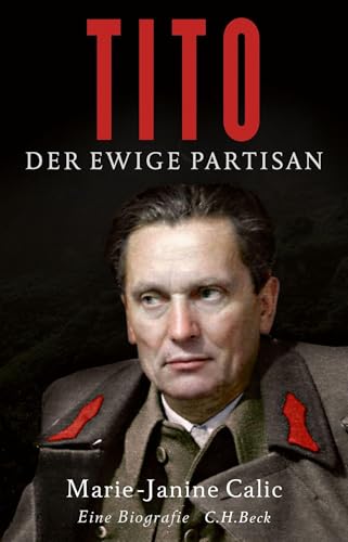 c-h-beck-tito-der-ewige-partisan-taschenbuch-biographie image 2