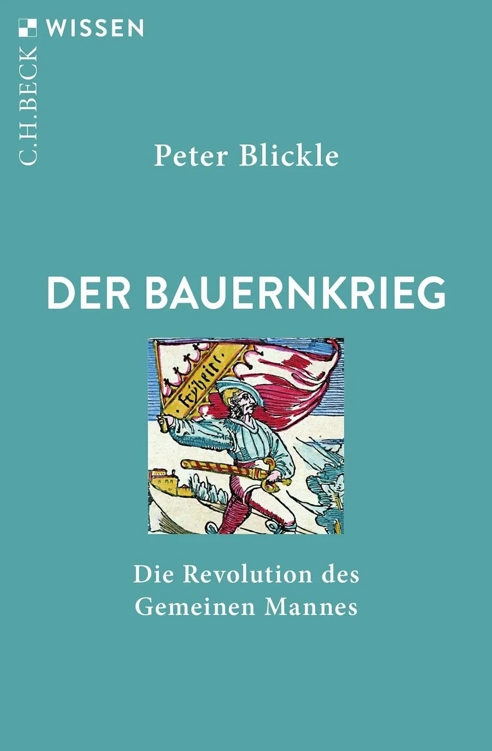 c-h-beck-wissen-bauernkrieg-buch-1525-reformation-revolution image 1