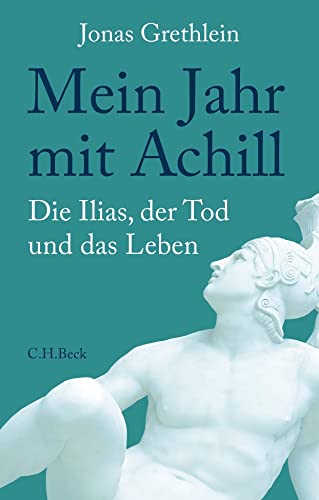 c-h-beck-paperback-mein-jahr-mit-achill-buch-ilias-tod-leben image 2