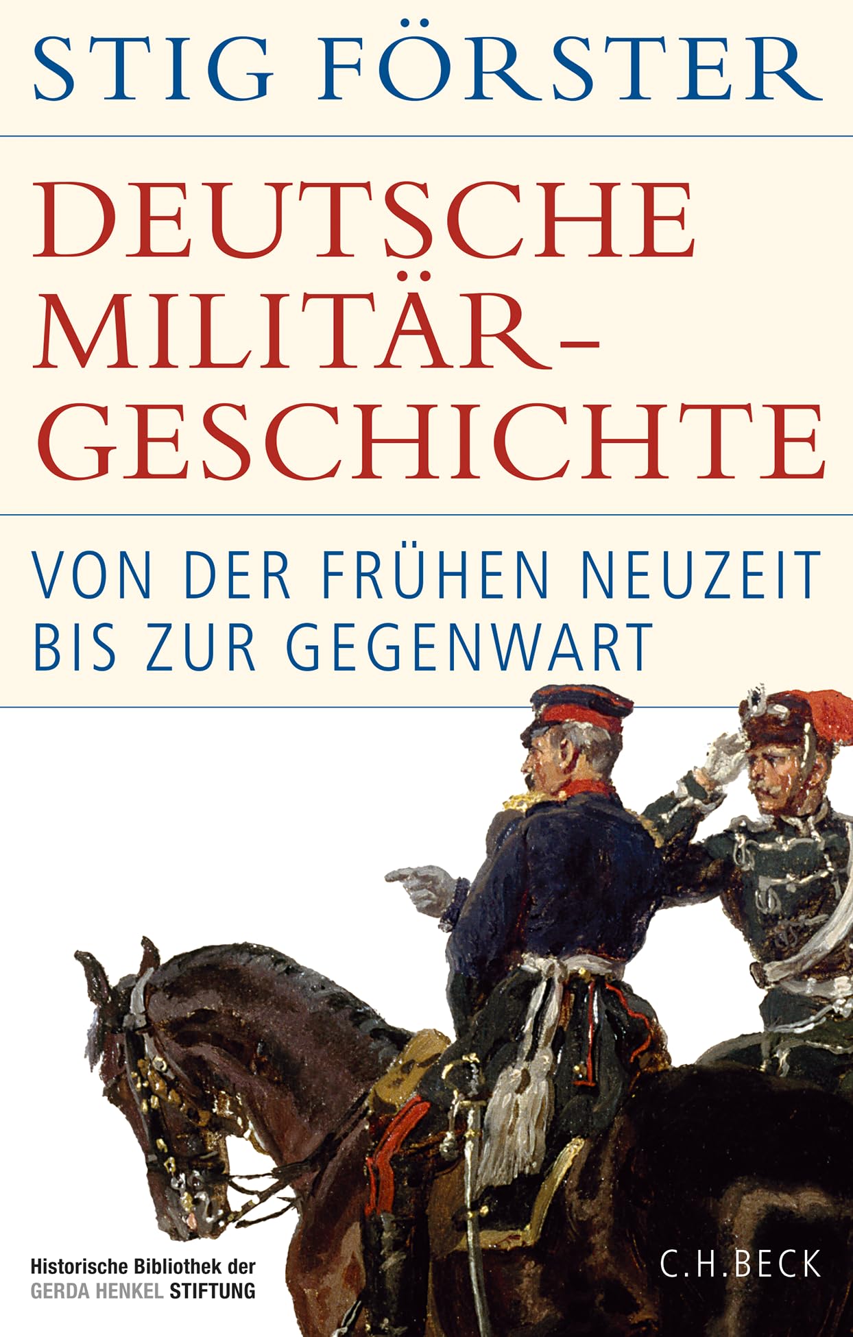 c-h-beck-deutsche-milit-rgeschichte-buch-fr-he-neuzeit-bis-gegenwart image 1