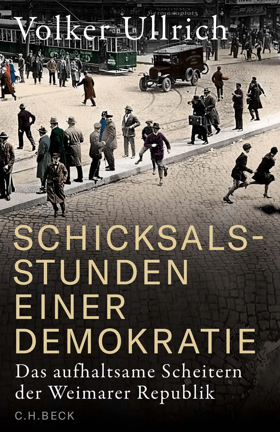 c-h-beck-schicksalsstunden-einer-demokratie-buch-weimar image 1