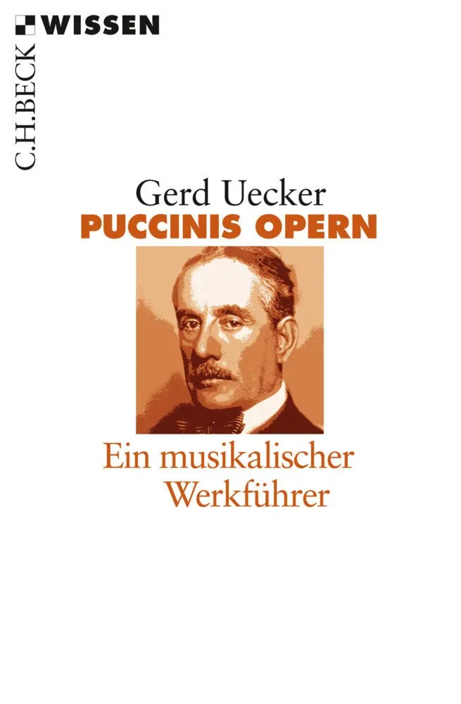 c-h-beck-wissen-puccinis-opern-buch-werkf-hrer-oper image 1
