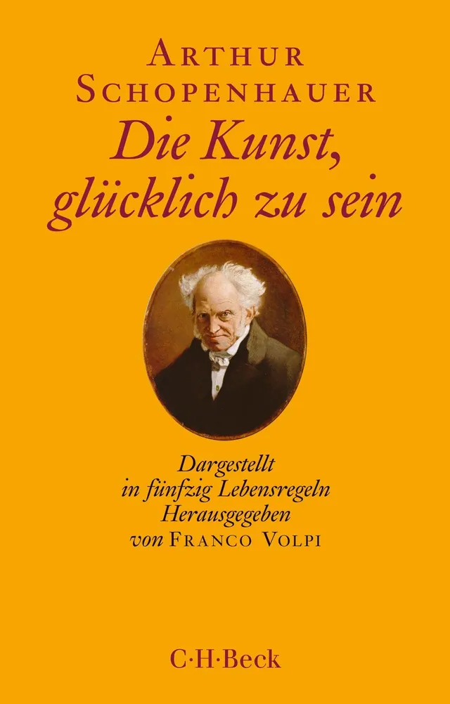 c-h-beck-die-kunst-gl-cklich-zu-sein-schopenhauer-buch-50-regeln image 1