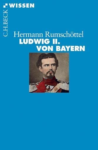 c-h-beck-wissen-ludwig-ii-von-bayern-buch-biografie image 1
