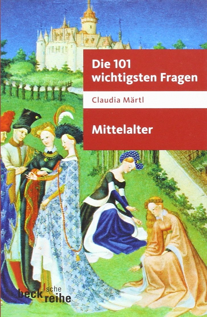 c-h-beck-die-101-wichtigsten-fragen-mittelalter-buch image 1