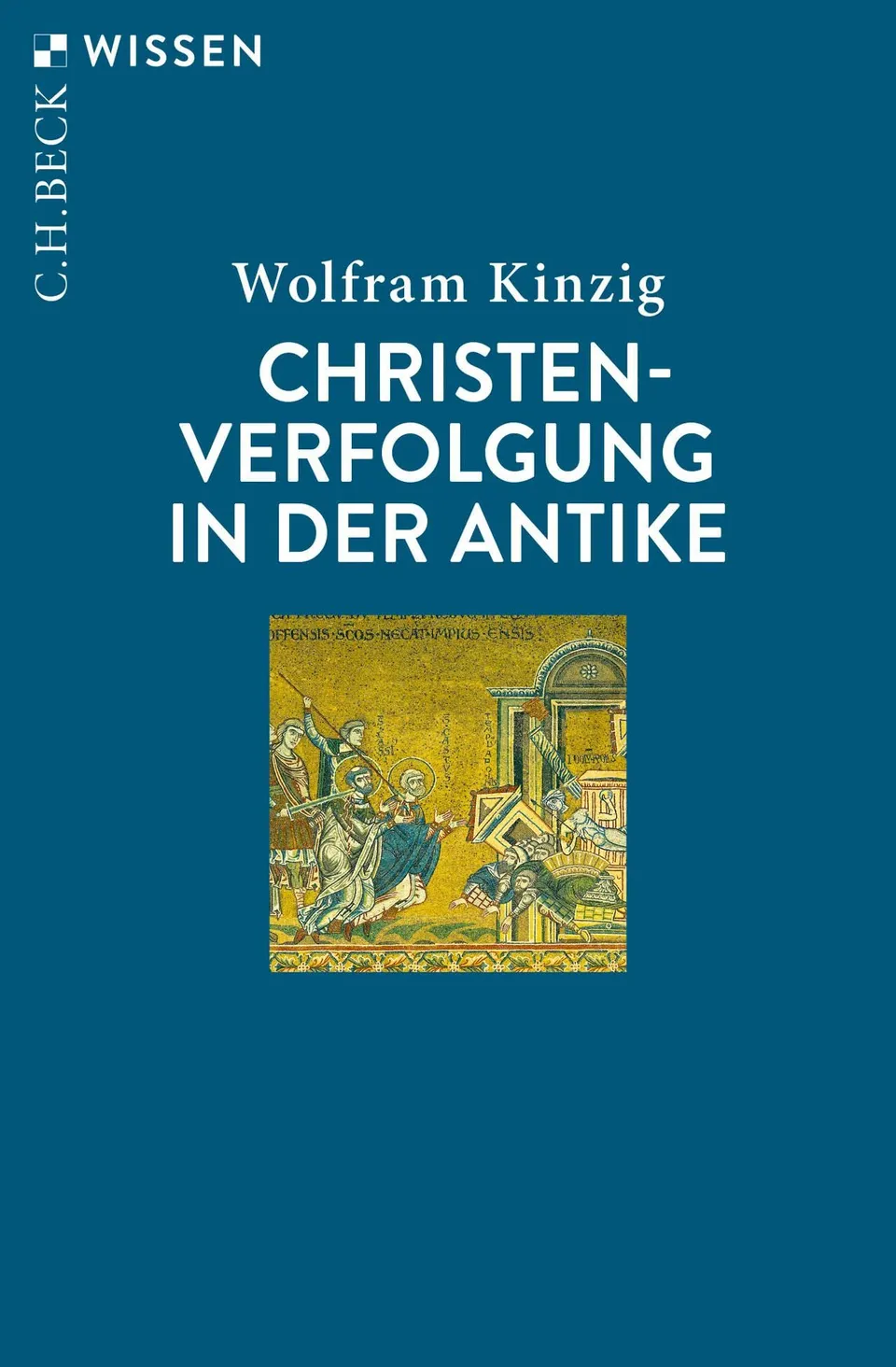 c-h-beck-wissen-christenverfolgung-in-der-antike-buch image 1