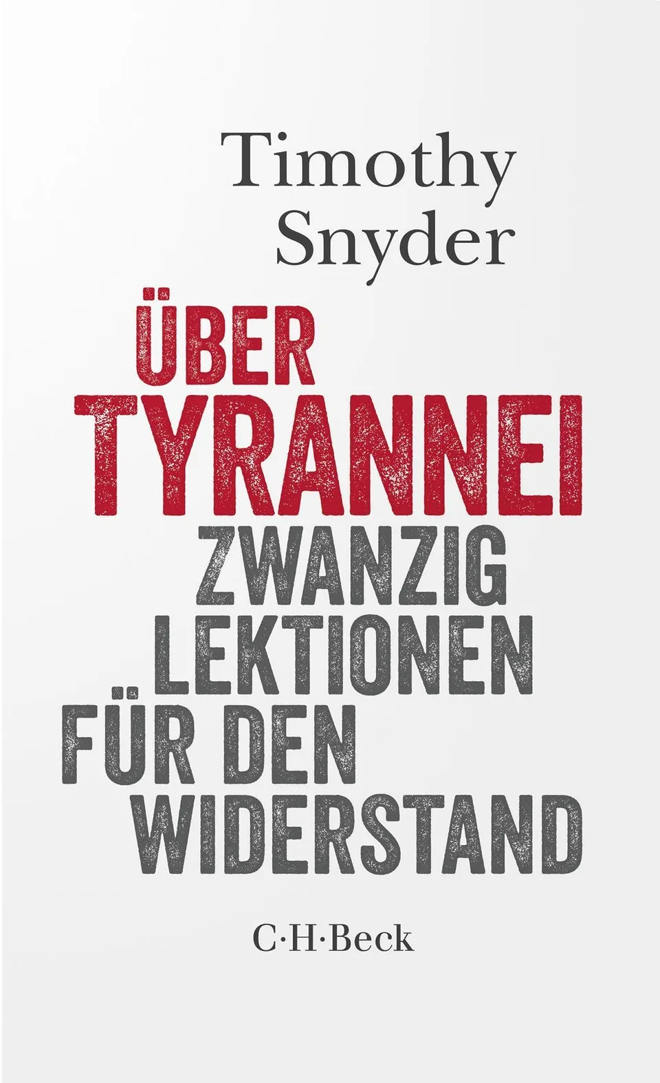 c-h-beck-ber-tyrannei-taschenbuch-zwanzig-lektionen-neuauflage image 1