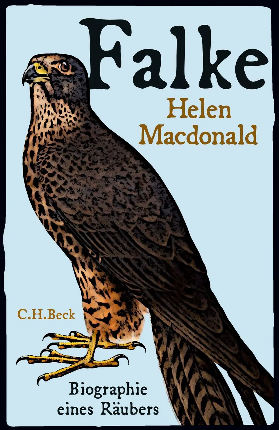 c-h-beck-falke-biographie-eines-r-ubers-taschenbuch-buch image 1