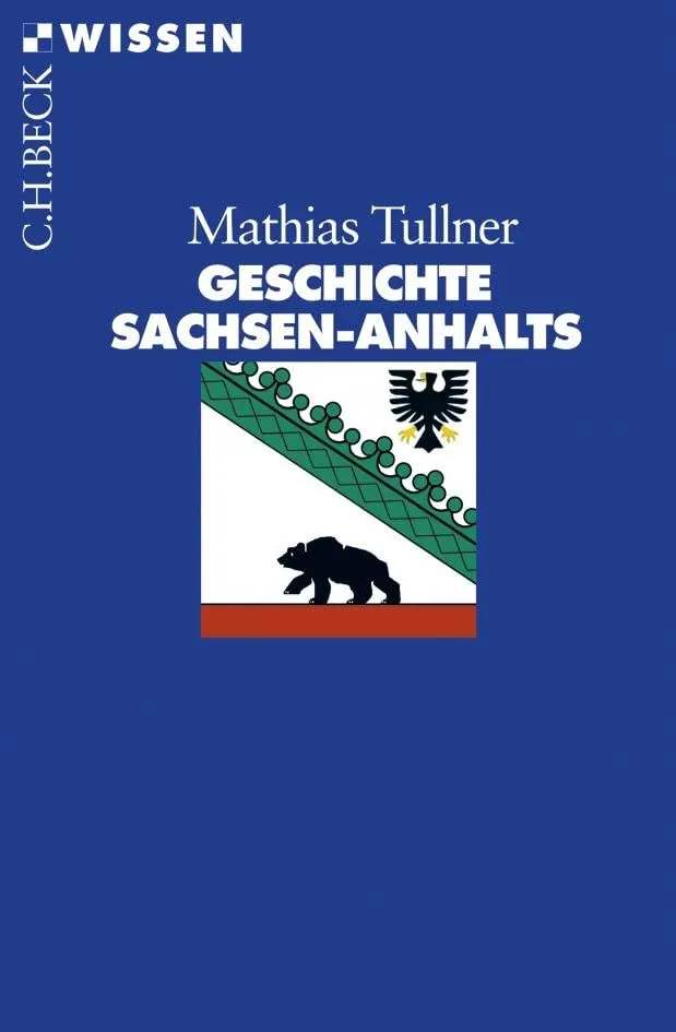 c-h-beck-wissen-geschichte-sachsen-anhalts-buch-kompakter-berblick image 1