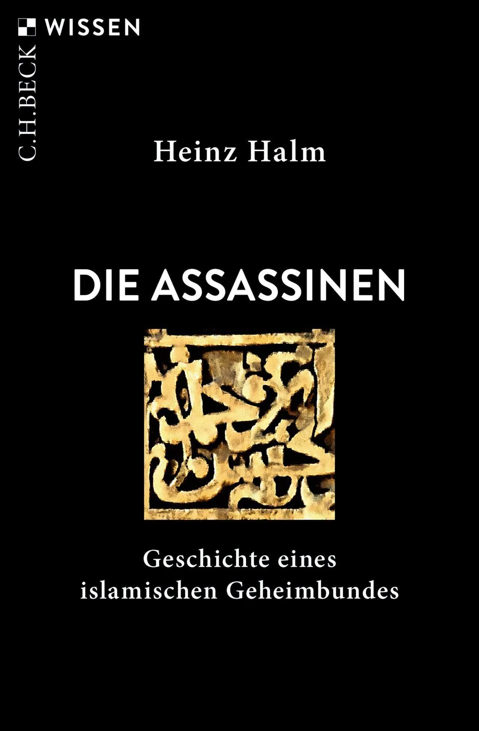 c-h-beck-wissen-die-assassinen-buch-islamischer-geheimbund image 1