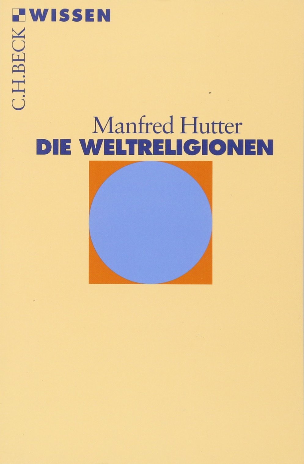 c-h-beck-wissen-die-weltreligionen-buch-einf-hrung-religionen image 1