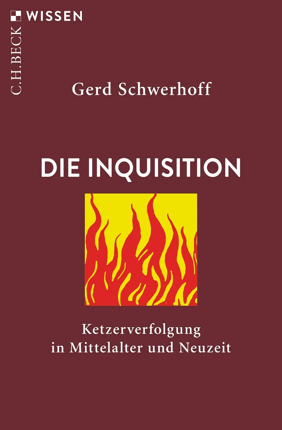 c-h-beck-wissen-die-inquisition-buch-mittelalter-ketzer image 1