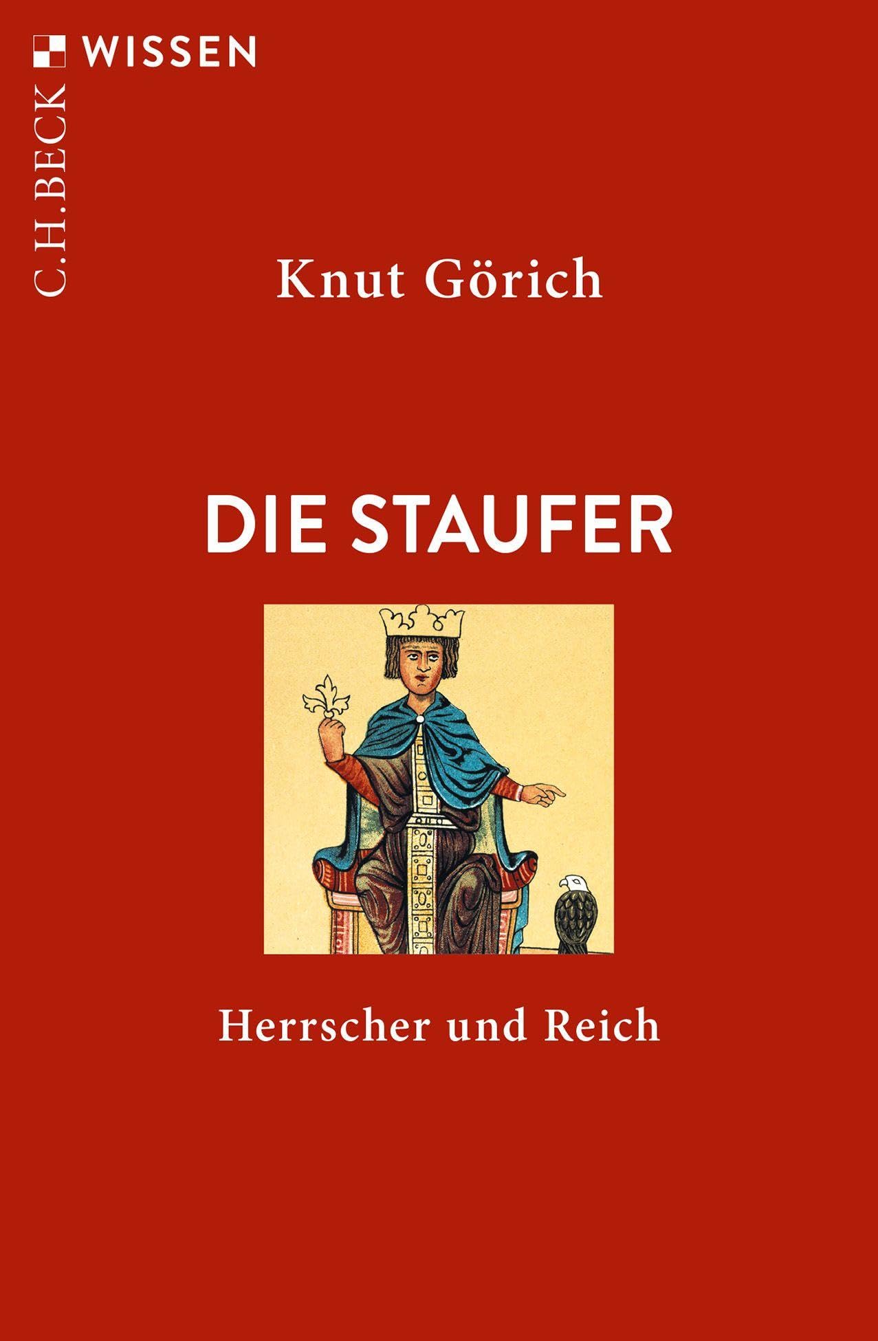 c-h-beck-wissen-die-staufer-buch-herrscher-und-reich-mittelalter image 1