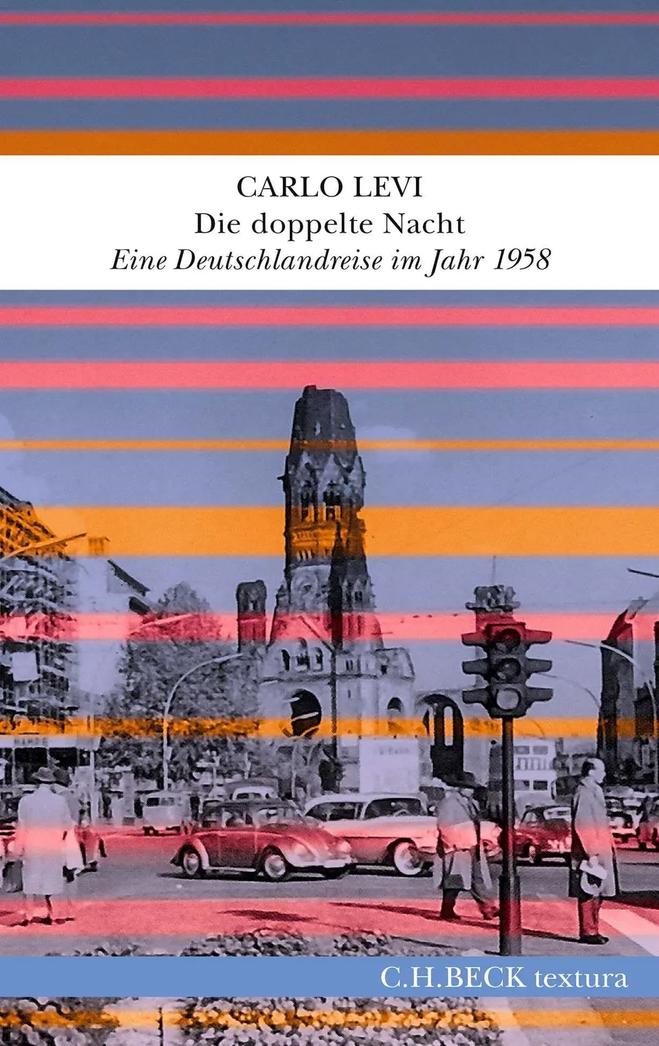c-h-beck-die-doppelte-nacht-textura-deutschlandreise-1958-buch image 1