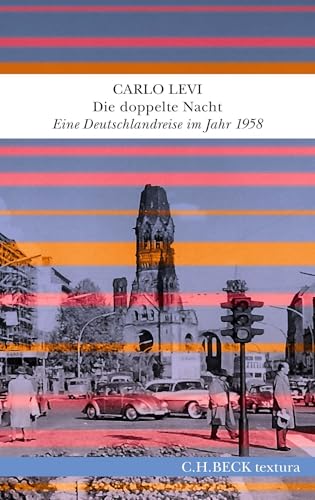 c-h-beck-die-doppelte-nacht-textura-deutschlandreise-1958-buch image 2