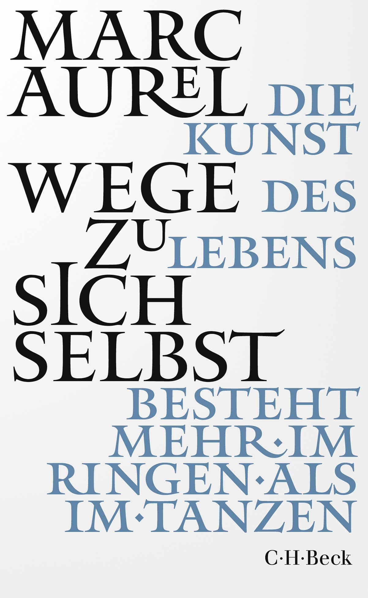 c-h-beck-paperback-wege-zu-sich-selbst-buch-marc-aurel-stoiker image 1