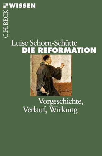 c-h-beck-wissen-die-reformation-buch-vorgeschichte-wirkung image 2