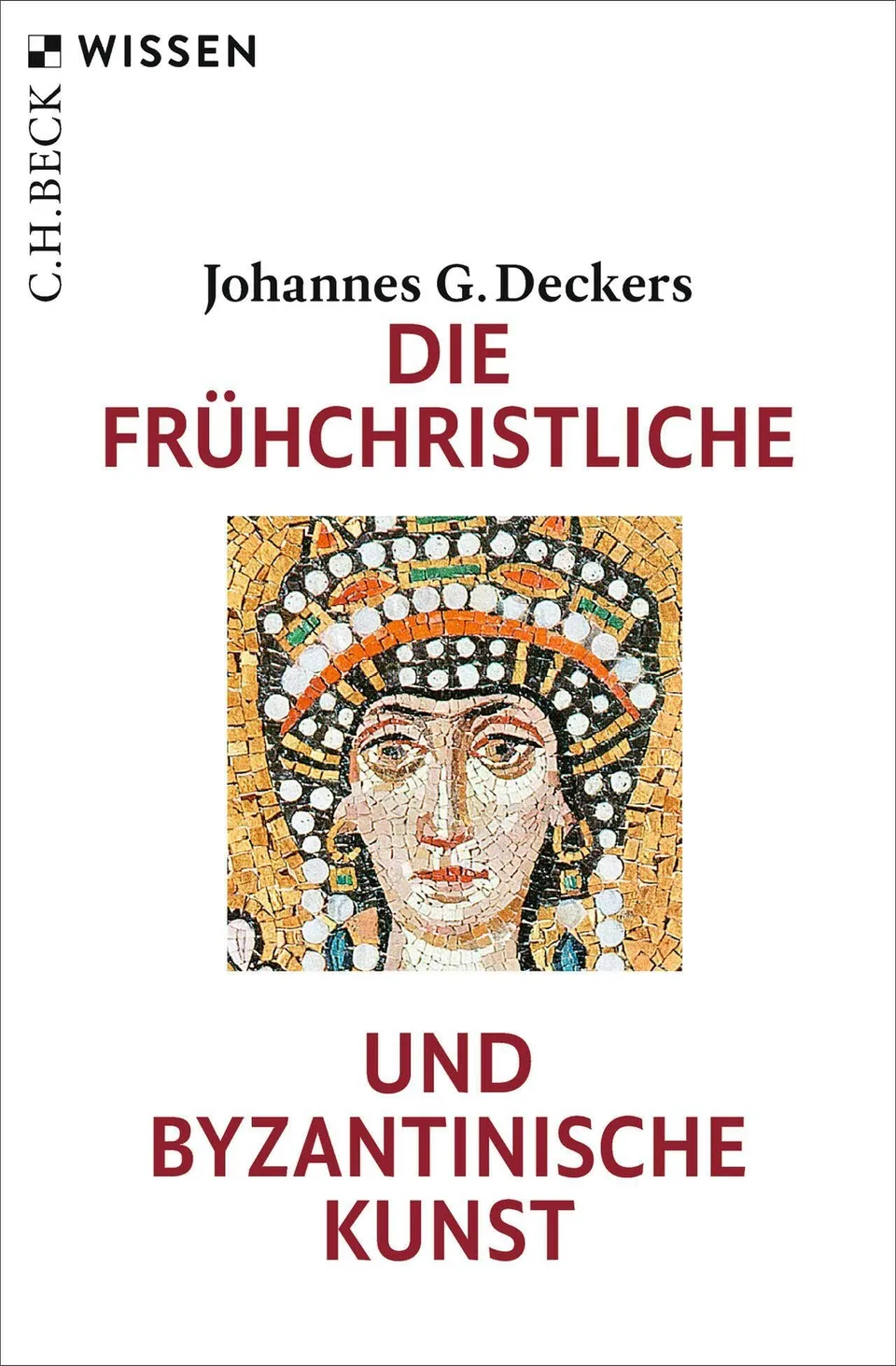 c-h-beck-wissen-fr-hchristliche-byzantinische-kunst-buch image 1