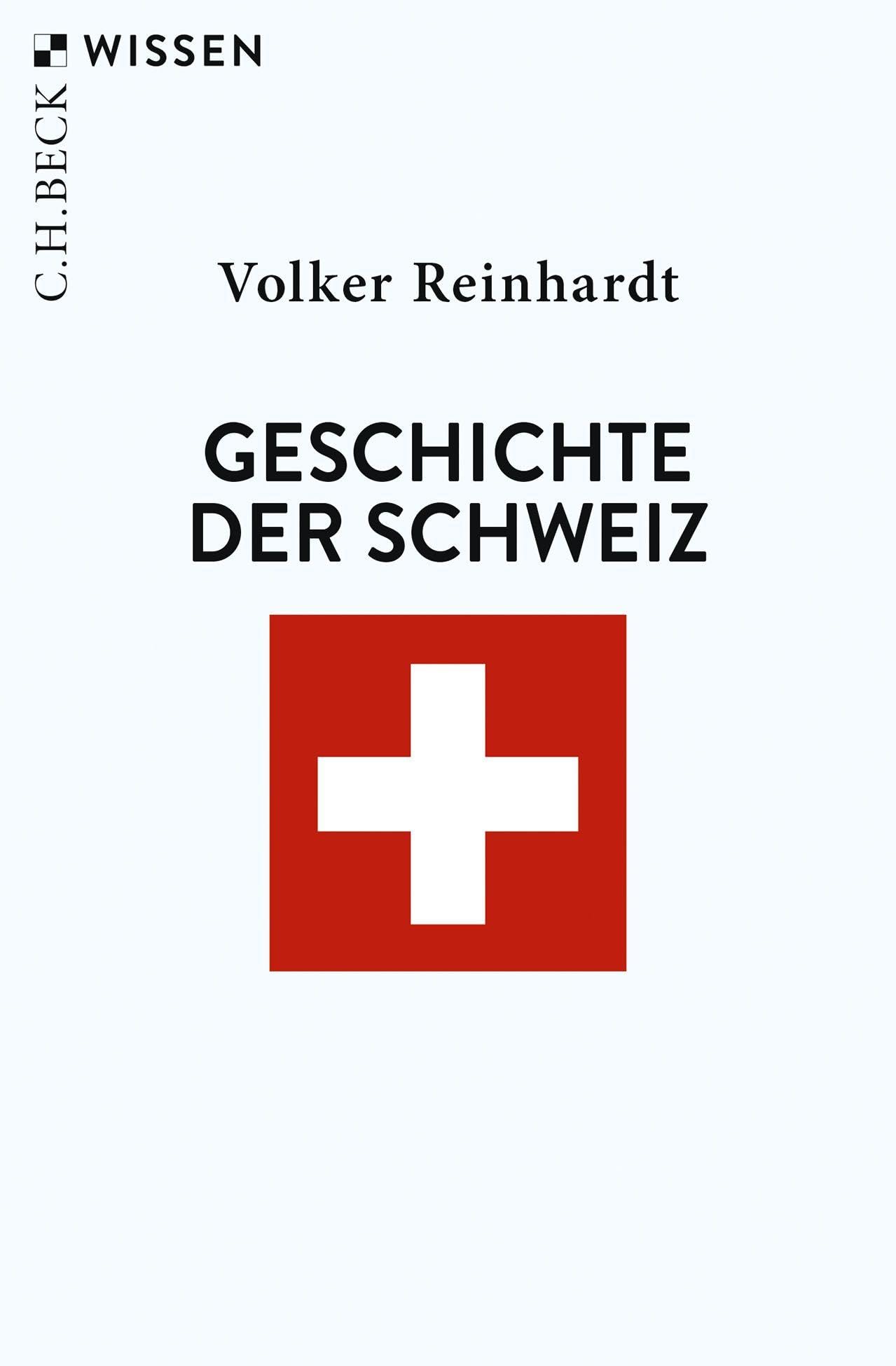 c-h-beck-wissen-geschichte-der-schweiz-buch-kompakter-berblick image 1