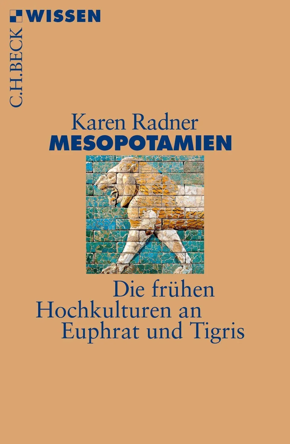 c-h-beck-wissen-mesopotamien-hochkulturen-buch image 1