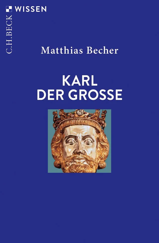 c-h-beck-wissen-karl-der-gro-e-buch-mittelalter image 1