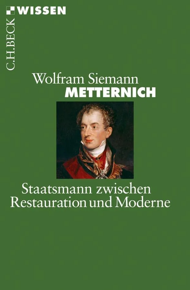 c-h-beck-wissen-metternich-buch-restauration-und-moderne image 1