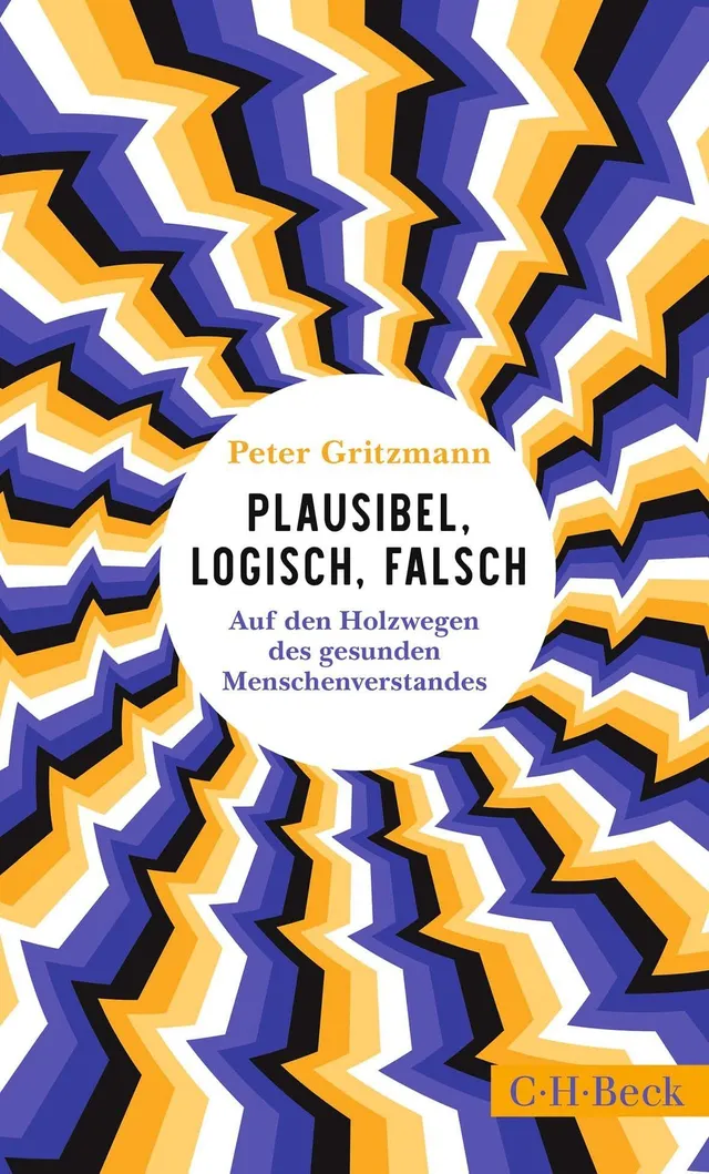 beck-paperback-plausibel-logisch-falsch-buch-denkfehler image 1