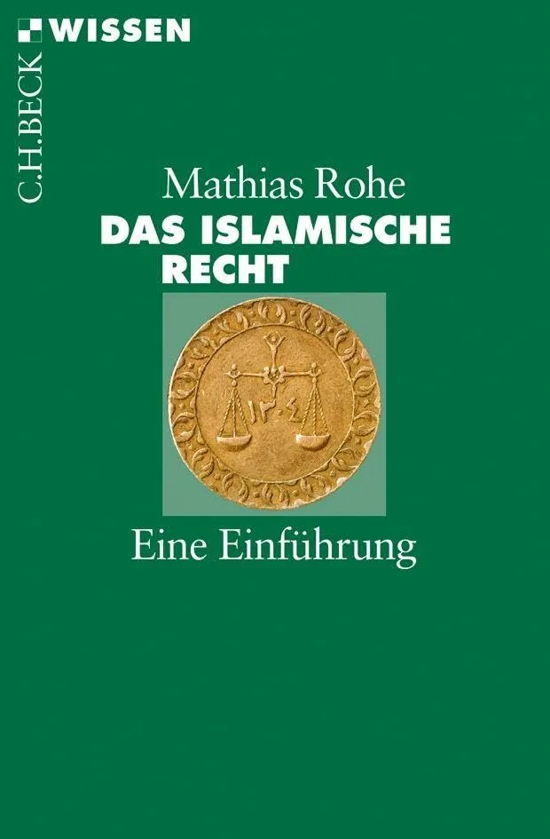 c-h-beck-wissen-das-islamische-recht-buch-einf-hrung-scharia image 1