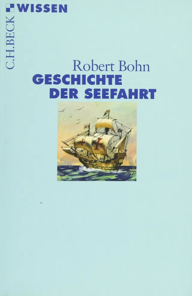 c-h-beck-wissen-geschichte-der-seefahrt-buch-seegeschichte image 1