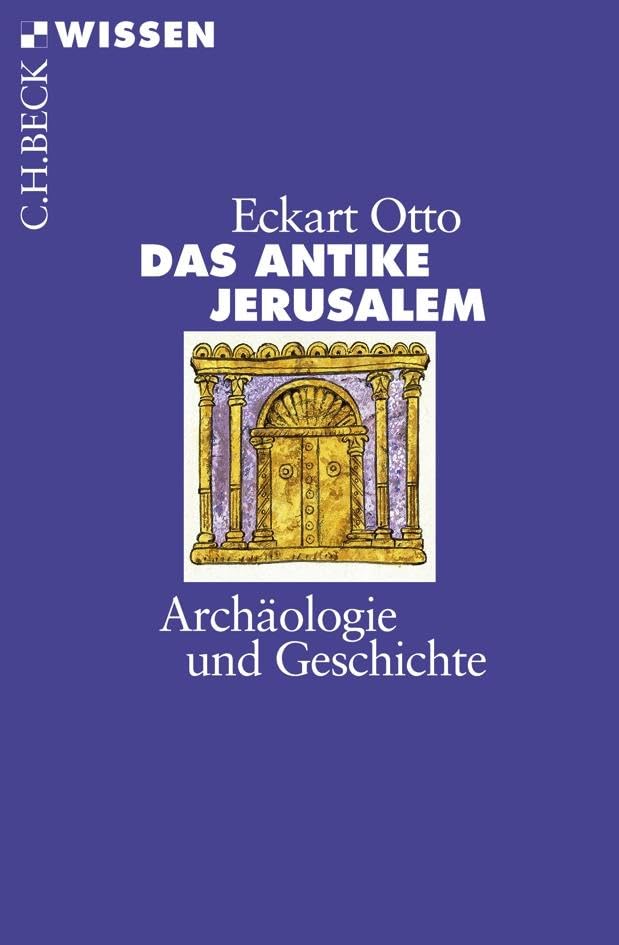 c-h-beck-wissen-das-antike-jerusalem-buch-arch-ologie image 1