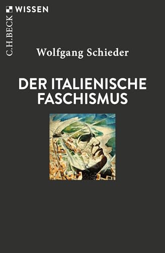 c-h-beck-wissen-italienischer-faschismus-1919-1945-buch-berblick image 2