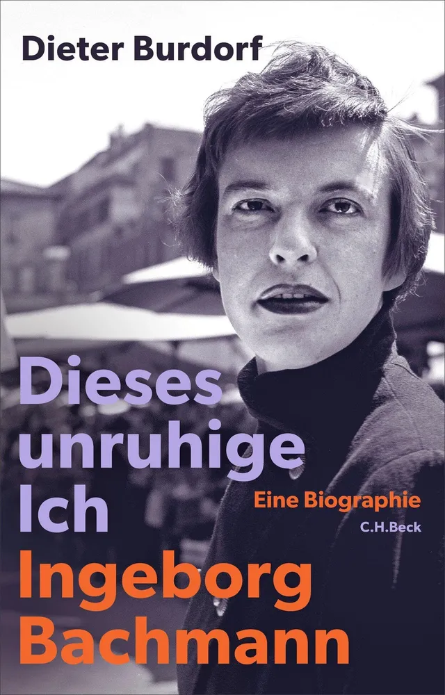 c-h-beck-paperback-dieses-unruhige-ich-bachmann-biografie-buch image 1