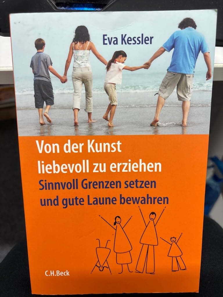 c-h-beck-von-der-kunst-liebevoll-zu-erziehen-buch-grenzen image 1
