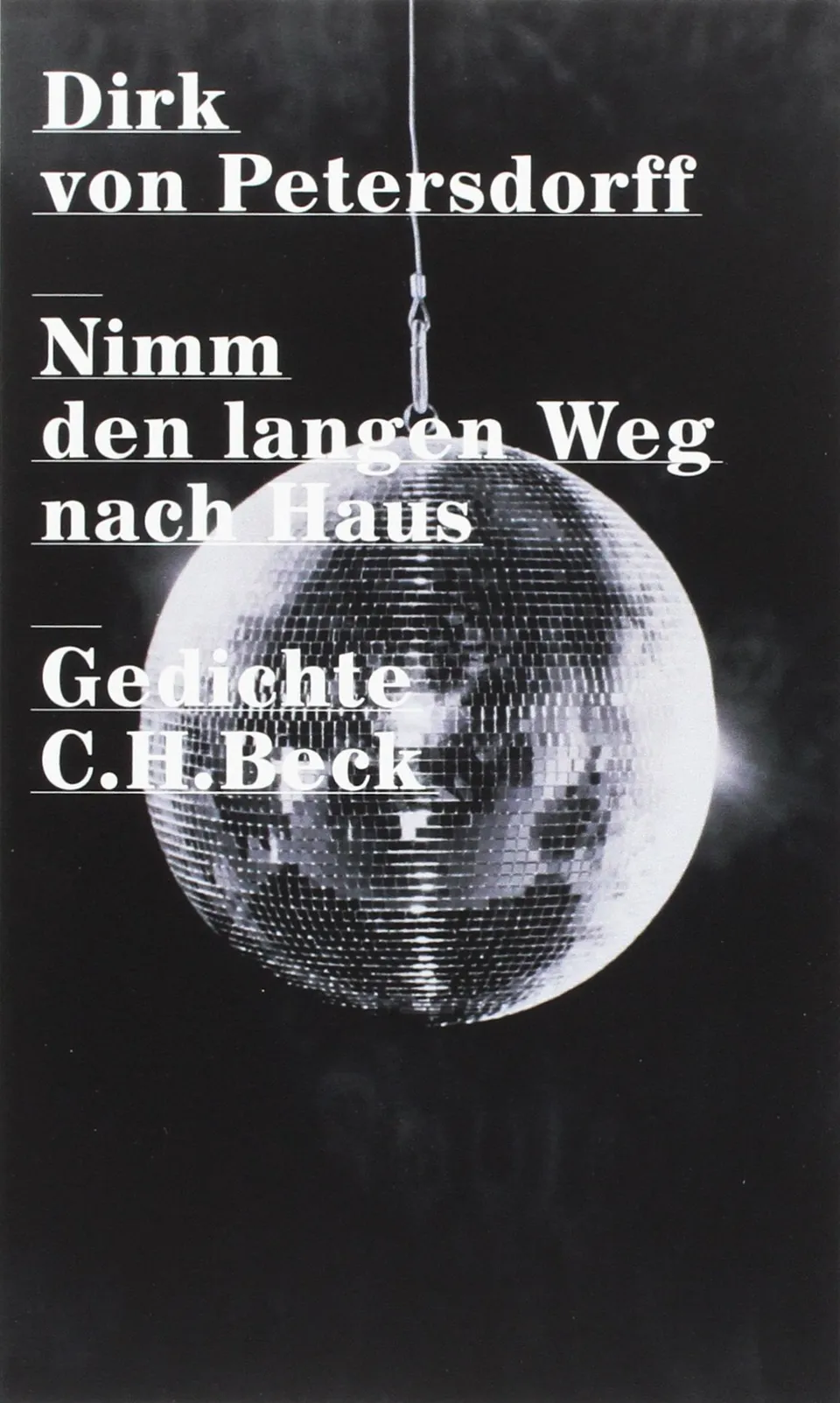 c-h-beck-nimm-den-langen-weg-nach-haus-taschenbuch-gedichte image 1
