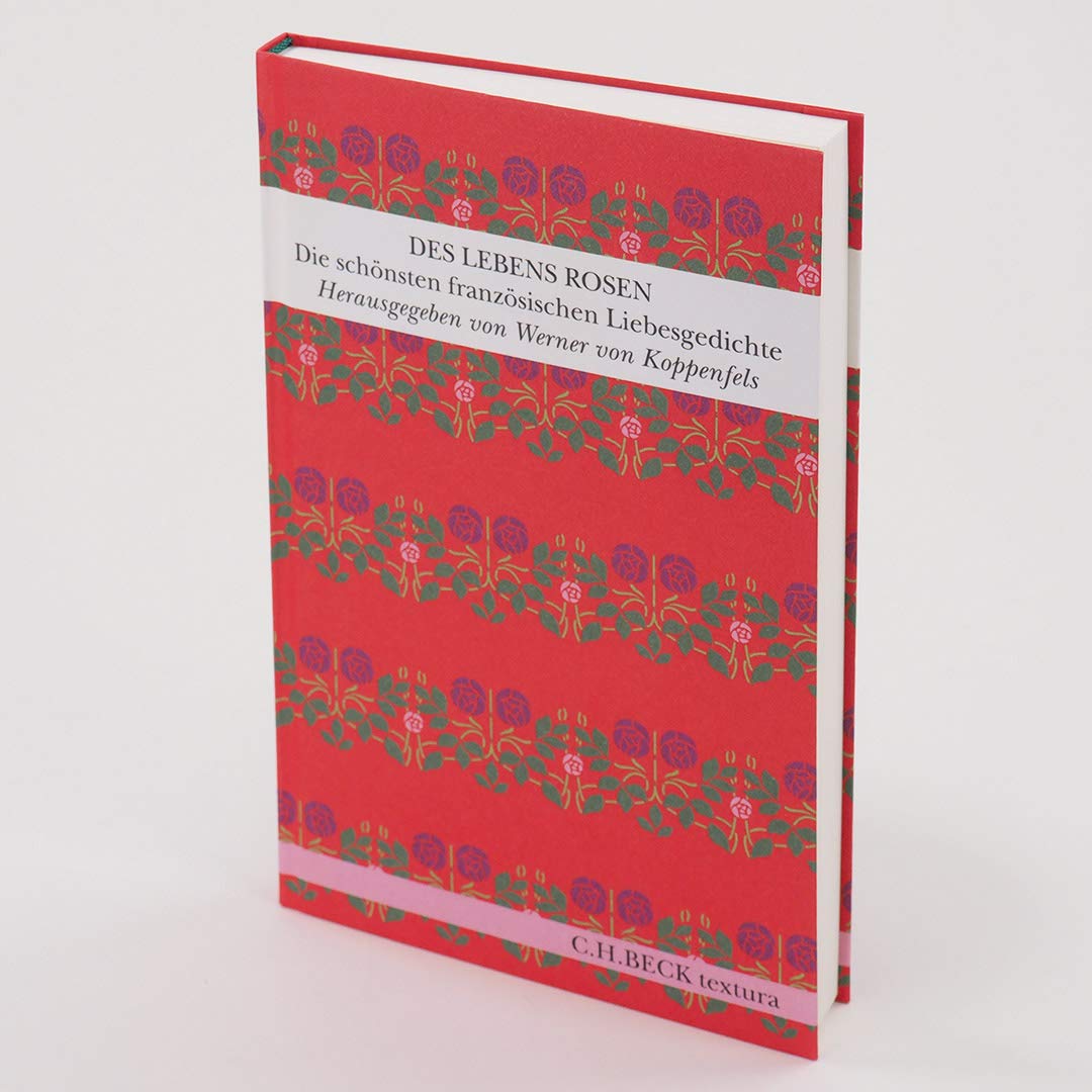 c-h-beck-textura-des-lebens-rosen-liebesgedichte-buch image 2