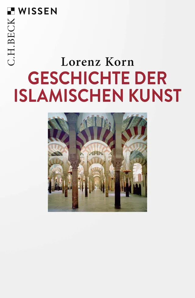 c-h-beck-wissen-geschichte-der-islamischen-kunst-buch-architektur image 1
